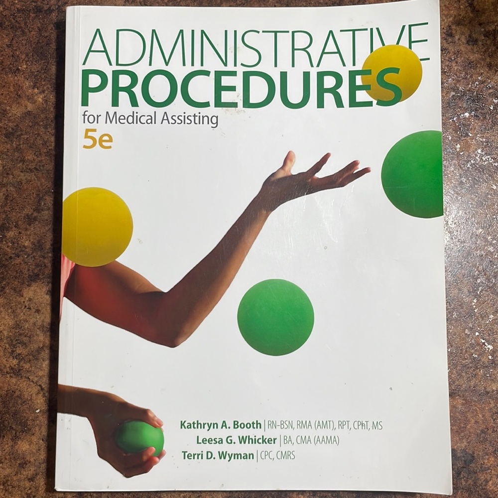 Administrative Procedures for Medical Assisting fifth edition
